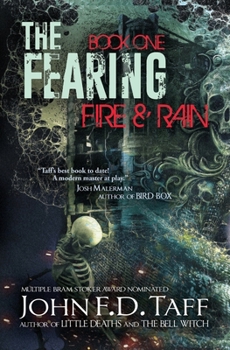Paperback The Fearing: Book One - Fire and Rain Book