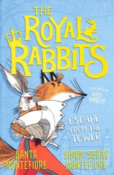 Paperback The Royal Rabbits: Escape From the Tower Book