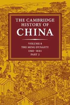 The Cambridge History of China - Book #10 of the Cambridge History of China