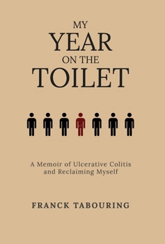 Hardcover My Year on the Toilet Book