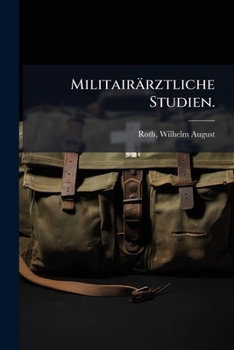 Paperback Militairärztliche Studien. [German] Book