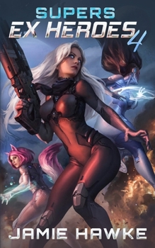 Paperback Supers: Ex Heroes 4 Book
