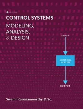 Hardcover Control Systems: Modeling, Analysis, and Design Book