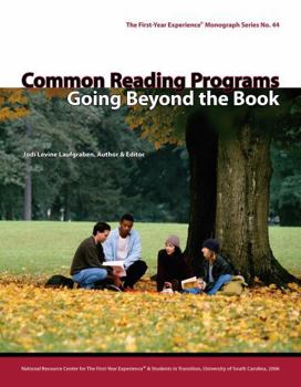 Paperback Common Reading Programs: Going Beyond the Book