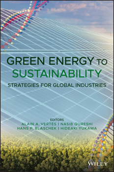 Hardcover Green Energy to Sustainability: Strategies for Global Industries Book