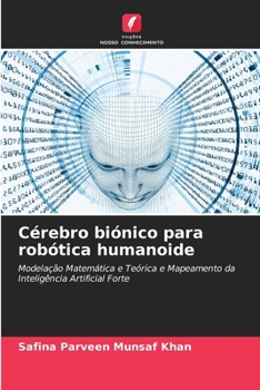 Paperback Cérebro biónico para robótica humanoide [Portuguese] Book