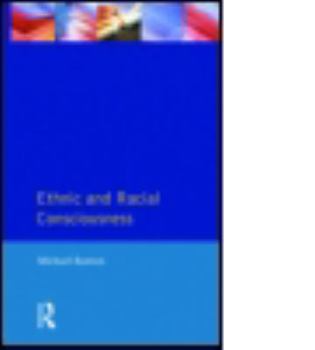 Paperback Ethnic and Racial Consciousness Book