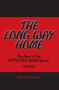 The Long Way Home: The Best of the Little Red Book series 1998 -2008