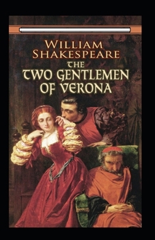 Paperback The Two Gentlemen of Verona Annotated Book
