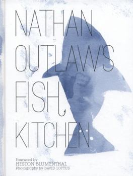 Hardcover Nathan Outlaw's Fish Kitchen Book