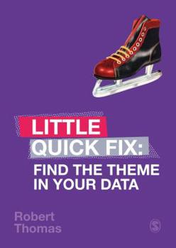Find the Theme in Your Data: Little Quick Fix - Book  of the Little Quick Fix