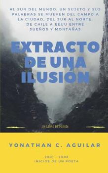 Paperback Extracto de una Ilusión [Spanish] Book