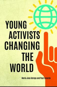 Hardcover 30 Activists Under 30 Who Are Changing the World Book