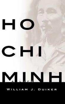 Hardcover Ho Chi Minh: A Life Book
