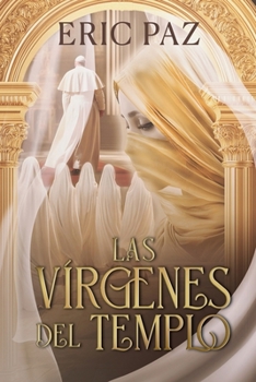 Paperback Las Vírgenes del Templo [Spanish] Book