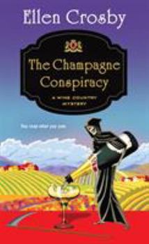 The Champagne Conspiracy: A Wine Country Mystery - Book #7 of the Wine Country Mysteries