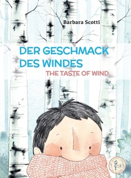 Hardcover Der Geschmack Des Windes - The Taste of Wind [German] Book