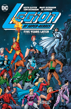 Hardcover Legion of Super-Heroes: Five Years Later Omnibus Vol. 1 Book