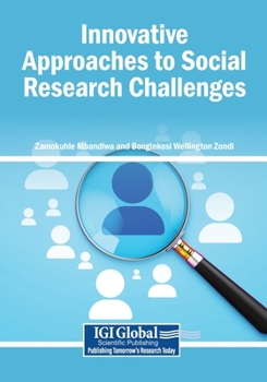 Paperback Innovative Approaches to Social Research Challenges Book