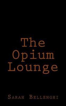 Paperback The Opium Lounge Book