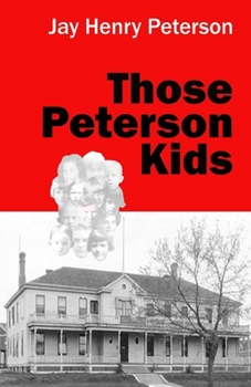 Paperback Those Peterson Kids Book