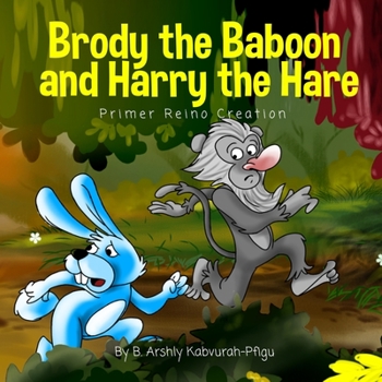 Paperback Brody the Baboon and Harry the Hare Book