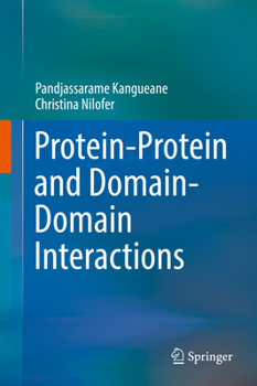 Hardcover Protein-Protein and Domain-Domain Interactions Book