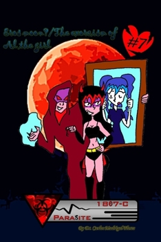 Paperback 1807-C Parasite: Eros moon?/The exorcism of Al the girl Book