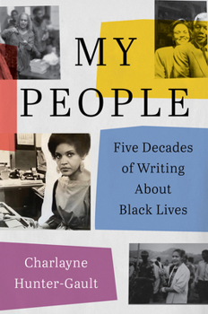 Hardcover My People: Five Decades of Writing about Black Lives Book