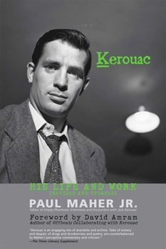 Paperback Kerouac: His Life and Work Book