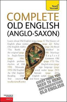 Paperback Complete Old English (Anglo-Saxon) Book