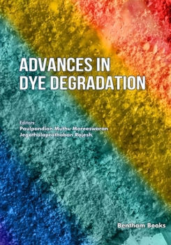 Paperback Advances in Dye Degradation: Volume 2 Book