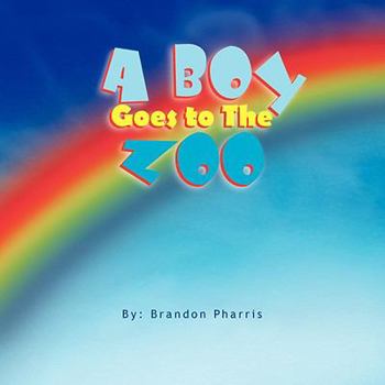 Paperback A Boy Goes to The Zoo Book