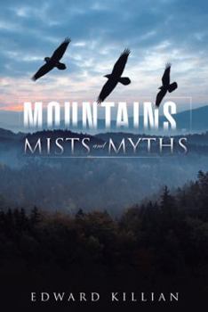 Hardcover Mountains, Mists and Myths Book