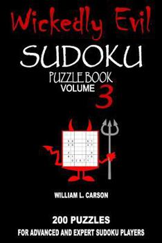 Paperback Wickedly Evil Sudoku: Volume 3 Book