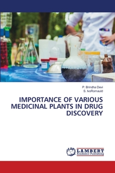 Paperback Importance of Various Medicinal Plants in Drug Discovery Book