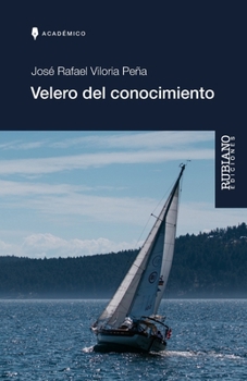 Velero del conocimiento (Spanish Edition)