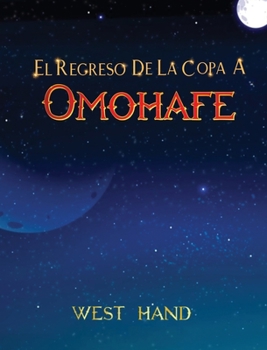 Hardcover El Largo Camino a Casa: El Regreso de la Copa a Omohafe [Spanish] Book