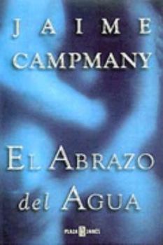 Hardcover Abrazo del agua [Spanish] Book