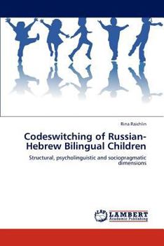 Paperback Codeswitching of Russian-Hebrew Bilingual Children Book