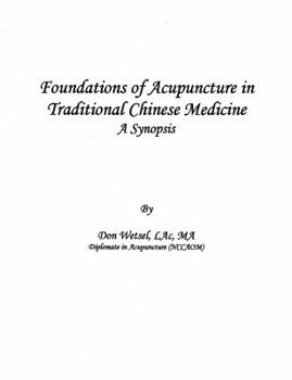 Spiral-bound Foundations of Acupuncture in Traditional Chinese Medicine Book