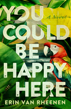 Paperback You Could Be Happy Here Book