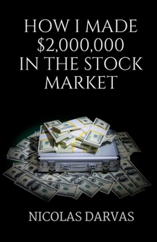 Paperback How I Made $2000000 in the Stock Market Book