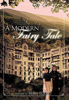 Hardcover A Modern Fairy Tale Book