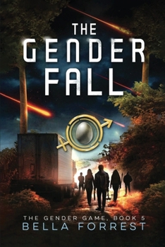 Paperback The Gender Fall: The Gender Game Book 5 Book