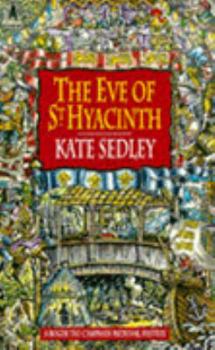 The Eve of Saint Hyacinth - Book #5 of the Roger the Chapman