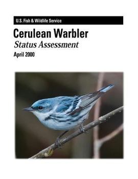 Paperback Cerulean Warbler - Status Assessment Book
