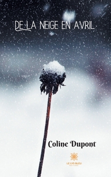 Paperback De la neige en avril [French] Book