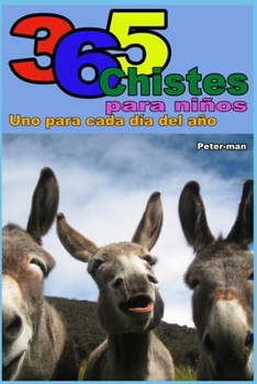 Paperback 365 chistes para niños: Uno para cada día del año [Spanish] Book