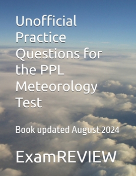 Paperback Unofficial Practice Questions for the PPL Meteorology Test Book